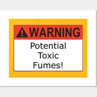 Warning Fumes Posters and Art